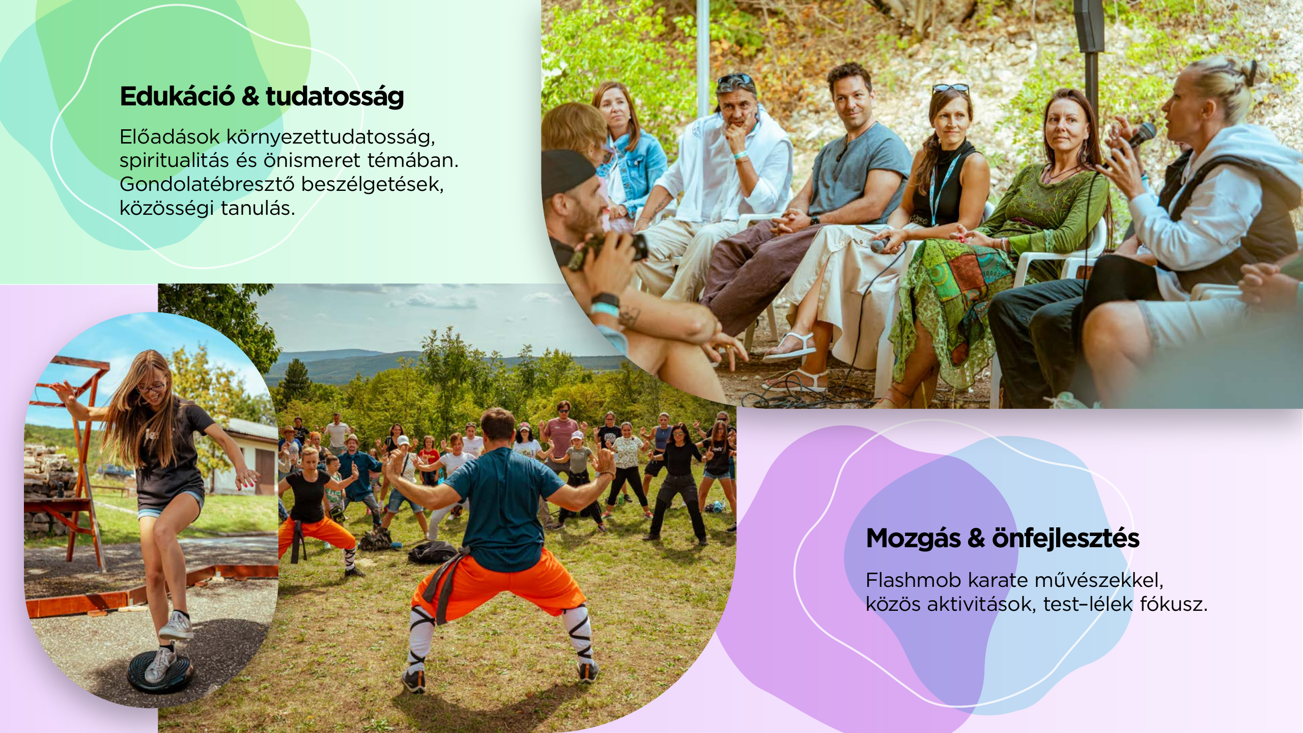 Edukáció, tudatosság, mozgás és önfejlesztés